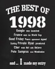 Girls-The-Best-of-1998-16th-Birthday-T-Shirt-Gift-100-Soft-Cotton-B-L-0-0